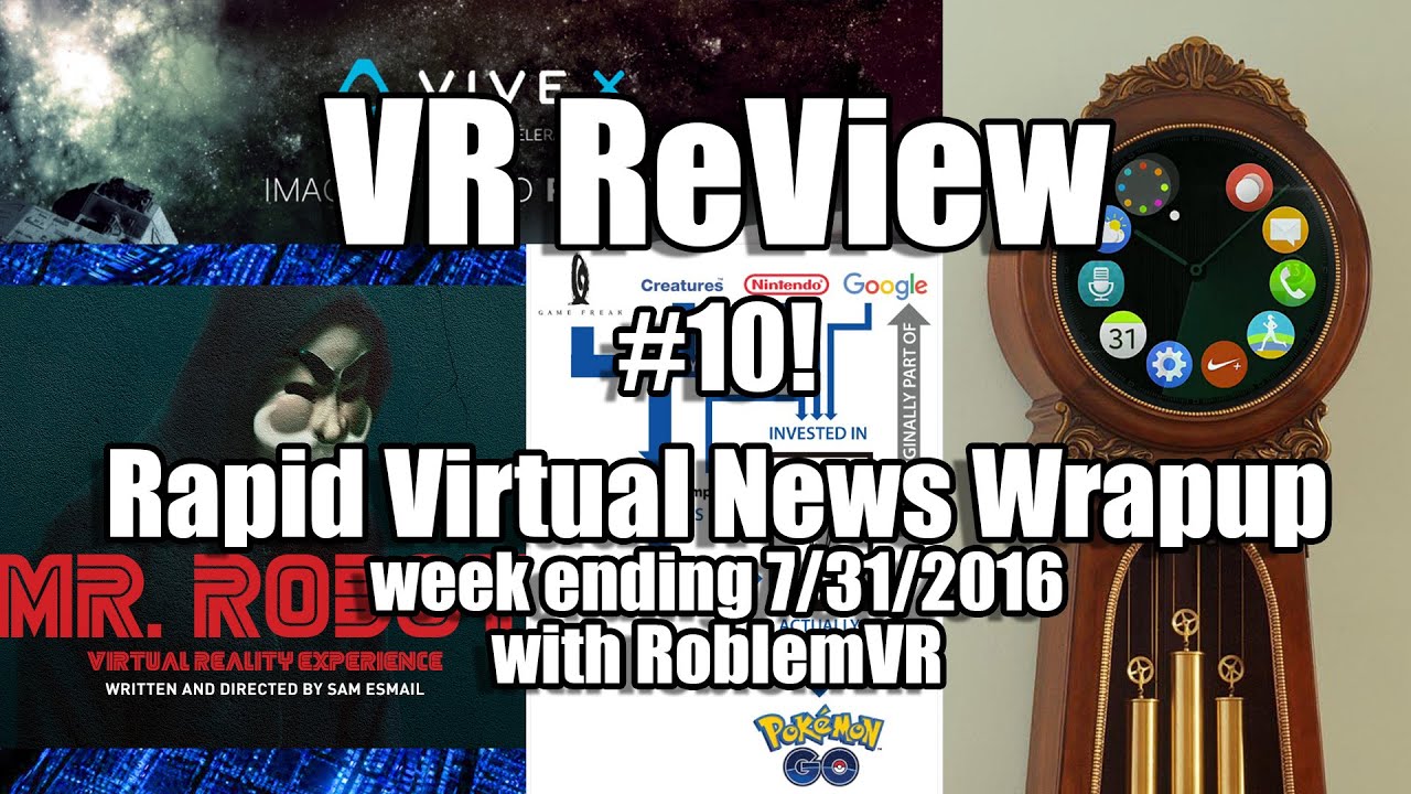 VR Review: Weekly Virtual News: MR.Robot, Nintendo Stock price, Apple