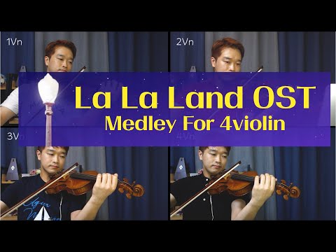 La La Land OST Medley (for 4Violin) - Justin hurwitz 