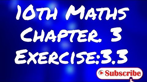 TN 10th Maths Ch.3  Relationship between LCM and GCD Exercise : 3.3.New Syllabus for Tamil Medium