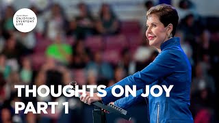 Thoughts On Joy - Part 1 Joyce Meyer Enjoying Everyday Life