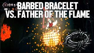 Barbed Bracelet Destroys Father Of The Flame
