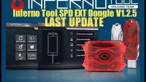 اخر تحديث Inferno Tool SPD EXT Dongle V1.2.5 LAST UPDATE