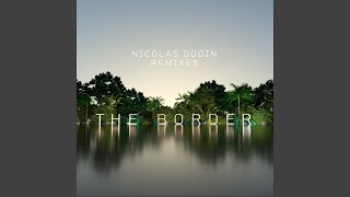 The Border (Mick Starwood Remix)