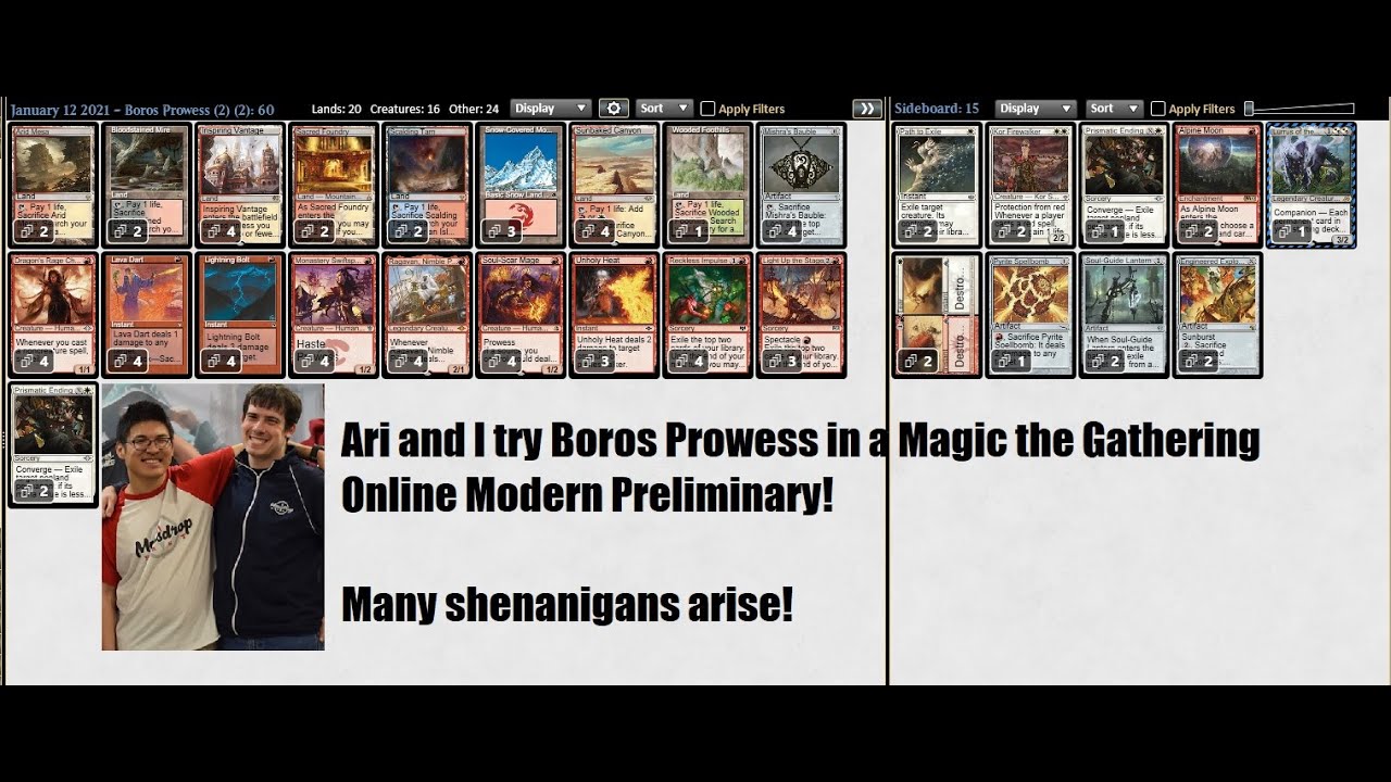 Ari Lax and I play a Modern Preliminary with Boros Prowess 