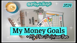 MY 2024 FINANCIAL GOALS & My Plan To Achieve Them | Debt, Investing, Saving, Home *goal amounts* 