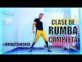 Clase COMPLETA de Baile RUMBA 🔥 Quedate en casa y pierde peso bailando (FUNCIONA)🔥🎉