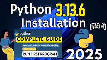 How to Install Python 3.13.6 on Windows 11 [2025 Update]  in HINDI | Latest Python Installation