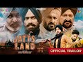 Jatt&#39;s Land | New Punjabi Movie Trailer | Gurmeet Saajan | Hobby Dhaliwal | 22 July | + Movie Songs