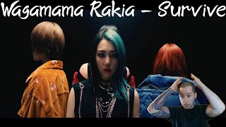 Wagamama Rakia 我儘ラキア - Survive (Reaction) w/ Lyric Breakdown. Talk about making a first impression!