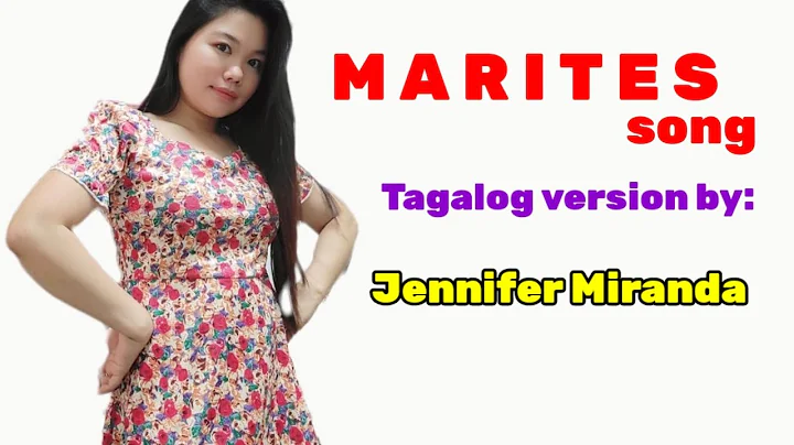 MARITES tagalog version chismosa song Lyrics and sang by|Jennifer Miranda_parody montanyosa