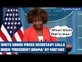 White House' Blooper: Press Secy says 'Pres Obama' instead of Biden