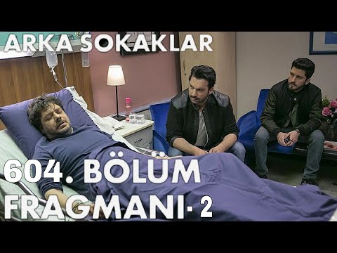 Arka Sokaklar 604. Bölüm 2. Fragmanı