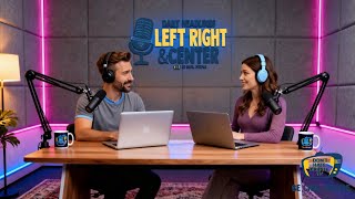 The News Right, Left & Center
