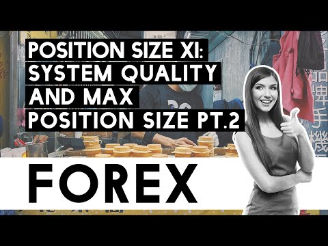 Forex Position Sizing 11 Part 2