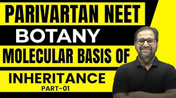 MOLECULAR BASIS OF INHERITANCE IN ONE SHOT | CLASS 12 | ALL CONCEPT & PYQ QUESTION | BY TARUN SIR