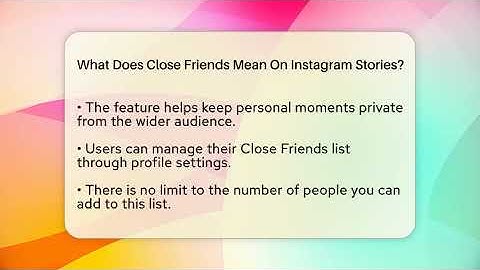 What Does Close Friends Mean On Instagram Stories? - Everyday-Networking
