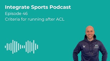 Criteria for Running After ACL