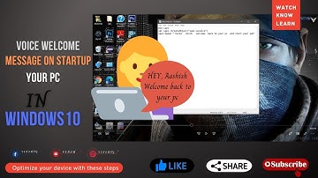Set Up Windows Voice Welcome Message on Start up / Log In - Windows 10 Tips & Tricks
