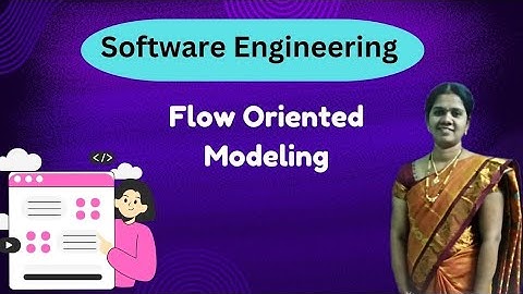 Flow oriented modeling in software engineering ||software engineering in telugu #softwareengineering
