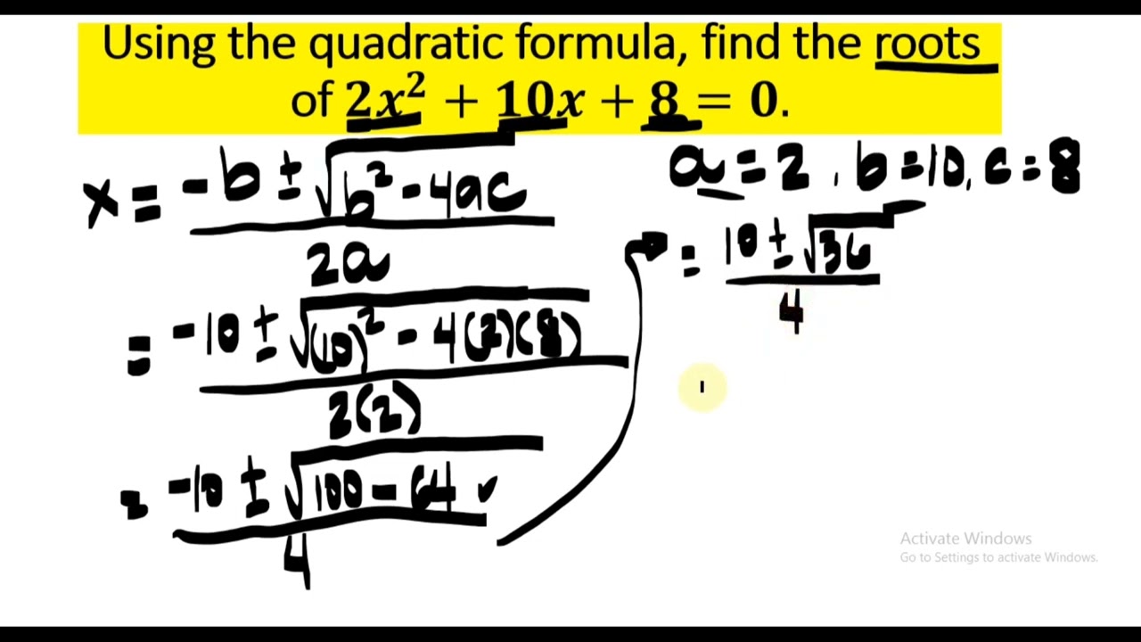 BASIC MATH REVIEW: QUADRATIC FORMULA