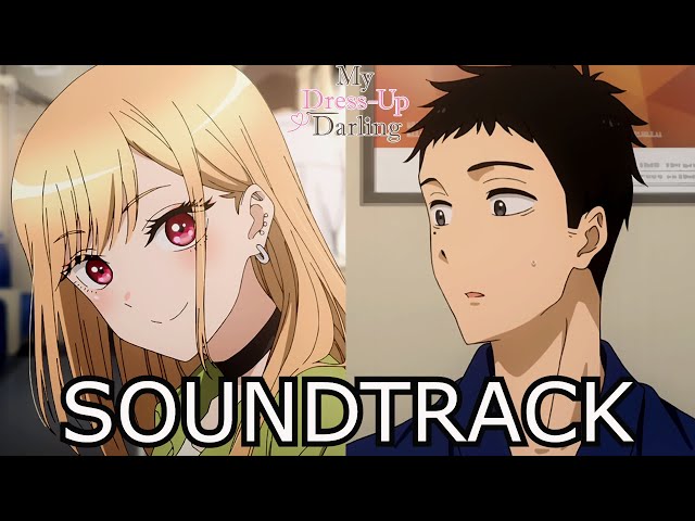 Stream My Dress Up Darling Episode 5 OST - Marin and Gojo Theme (HQ COVER)  by Marcos Cauich
