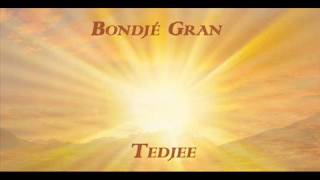 Bondjé Gran