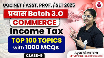 UGC NET/SET/AP Commerce 100 Important Topics & MCQs Questions | UGC NET Commerce Unit 10 Income Tax