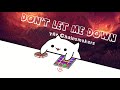 Bongo Cat - The Chainsmokers - Don't Let Me Down