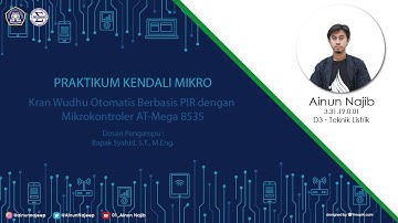 Simulasi Kran Wudhu dengan sensor PIR berbasis Mikrokontroler ATmega 8535