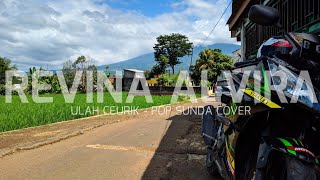 Ulah Ceurik  Pop Sunda Cover By Revina Alvira