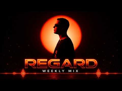 REGARD - WEEKLY MIX #19