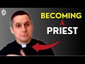 The Process of Becoming a Priest