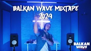 BALKAN WAVE MIXTAPE 2024🌊 - MALI MIRZA