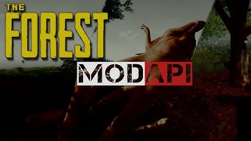 The Forest Mod Api  Menu Tutorial - [v0.51b] - (After all Patches)