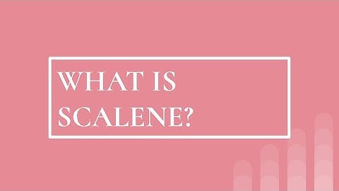 Scalene Definition | What is scalene?