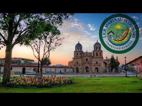 Himno MARÍA MONTESSORI AMERICAN SCHOOL