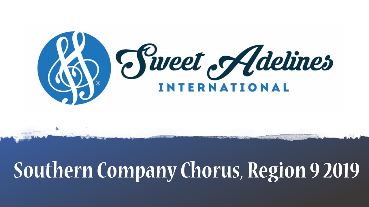 2019 Region 9, Southern Company Chorus YouTube