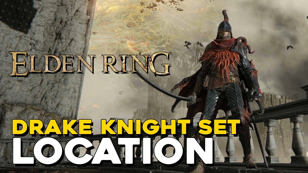 Elden Ring Guide Drake Knight Armor Set Location ARGBGaming