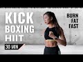 33 min kickboxing cardio hiit v6 intense  super fast fat burn  30hiit