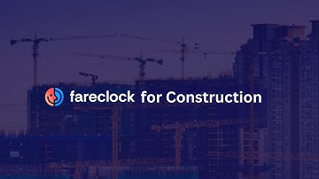 Fareclock for Construction | Time Tracking, Payroll & Compliance