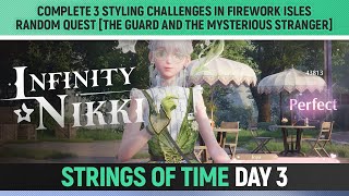 Infinity Nikki - Complete 3 styling challenges in Firework Isles random quest - Day 3