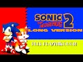 Sonic 2 Long Version: Full Playthrough as Sonic &amp; Tails