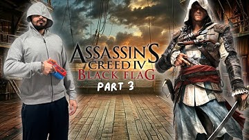 Assassin’s Creed Black Flag Part 3 — Why Did NO ONE Warn Me About This Mission?!