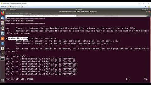 Device Number:Major + Minor Number