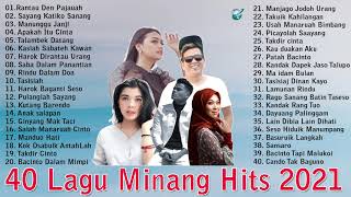 40 Lagu Minang Hits Terbaru 2021 Ipank Ovhi Firsty Ratu Sikumbang Elsa Pitaloka David Iztamb
