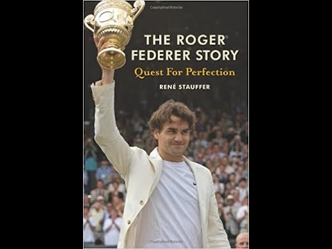 Roger Federer by Rene Stauffer Part 1 - Journey to the ATP Tour