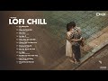 Nhạc Lofi 2021 - Hôm Nay Em Cưới Rồi, Kẻ Điên Tin Vào Tình Yêu - Những Bản Lofi Việt Cực Chill 2021