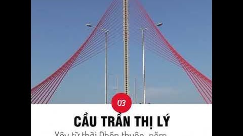 5 cây cầu nổi tiếng tại Đà Nẵng