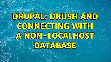 Drupal: drush and connecting with a non-localhost database