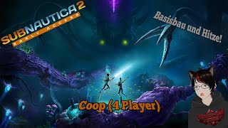Expedition ins Hitze-Gebiet &amp; Basebau! | Subnautica 2 [EARLY ACCESS]